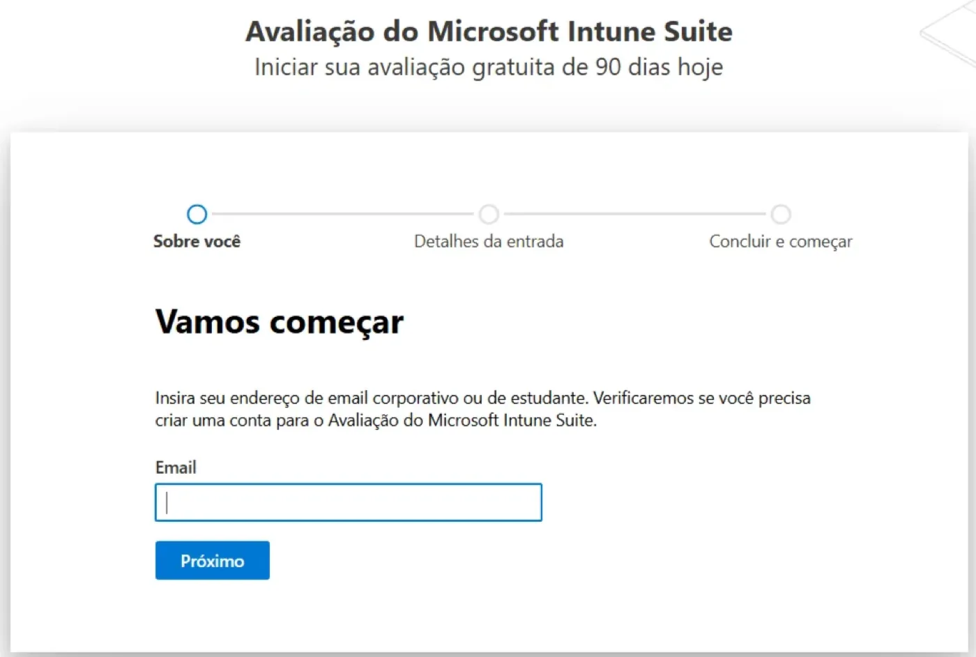 Tela Vamos começar da avaliação do Microsoft Intune Suite pedindo o e-mail corporativo ou de estudante
