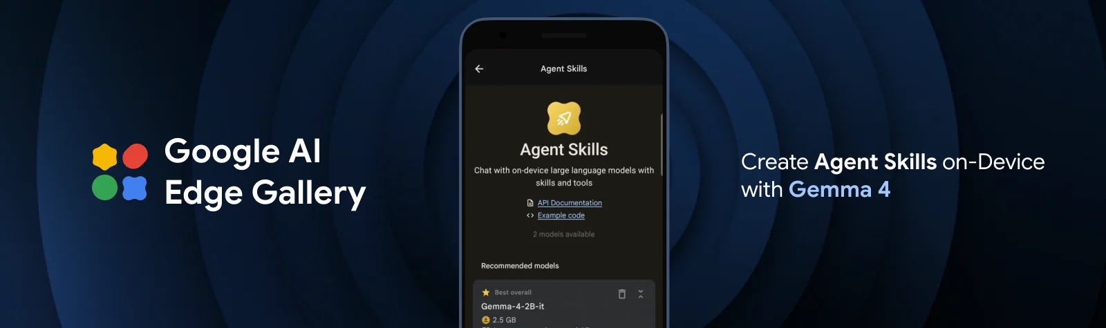 Banner do Google AI Edge Gallery mostrando a tela de Agent Skills do aplicativo num celular, com o modelo Gemma 4 E2B listado