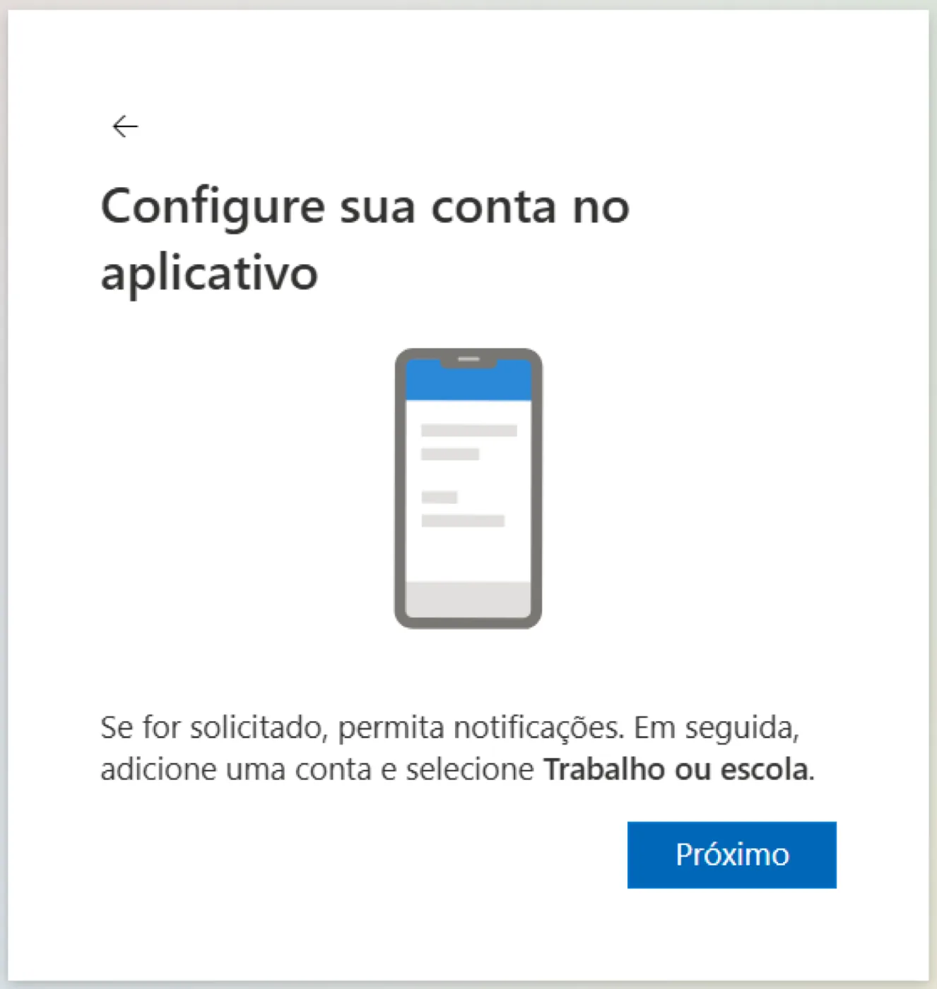 Tela Configure sua conta no aplicativo orientando a permitir notificações e escolher a conta Trabalho ou escola