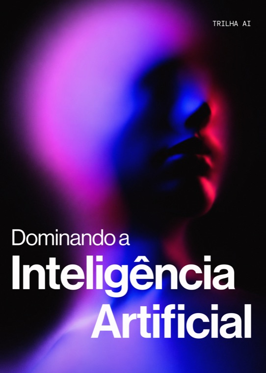 Dominando a Inteligência Artificial
